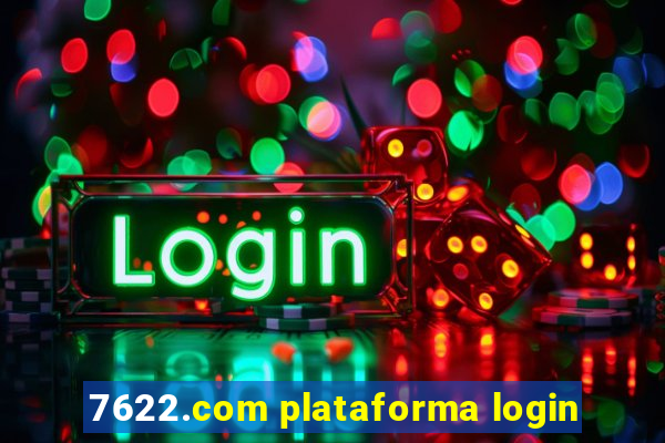 7622.com plataforma login